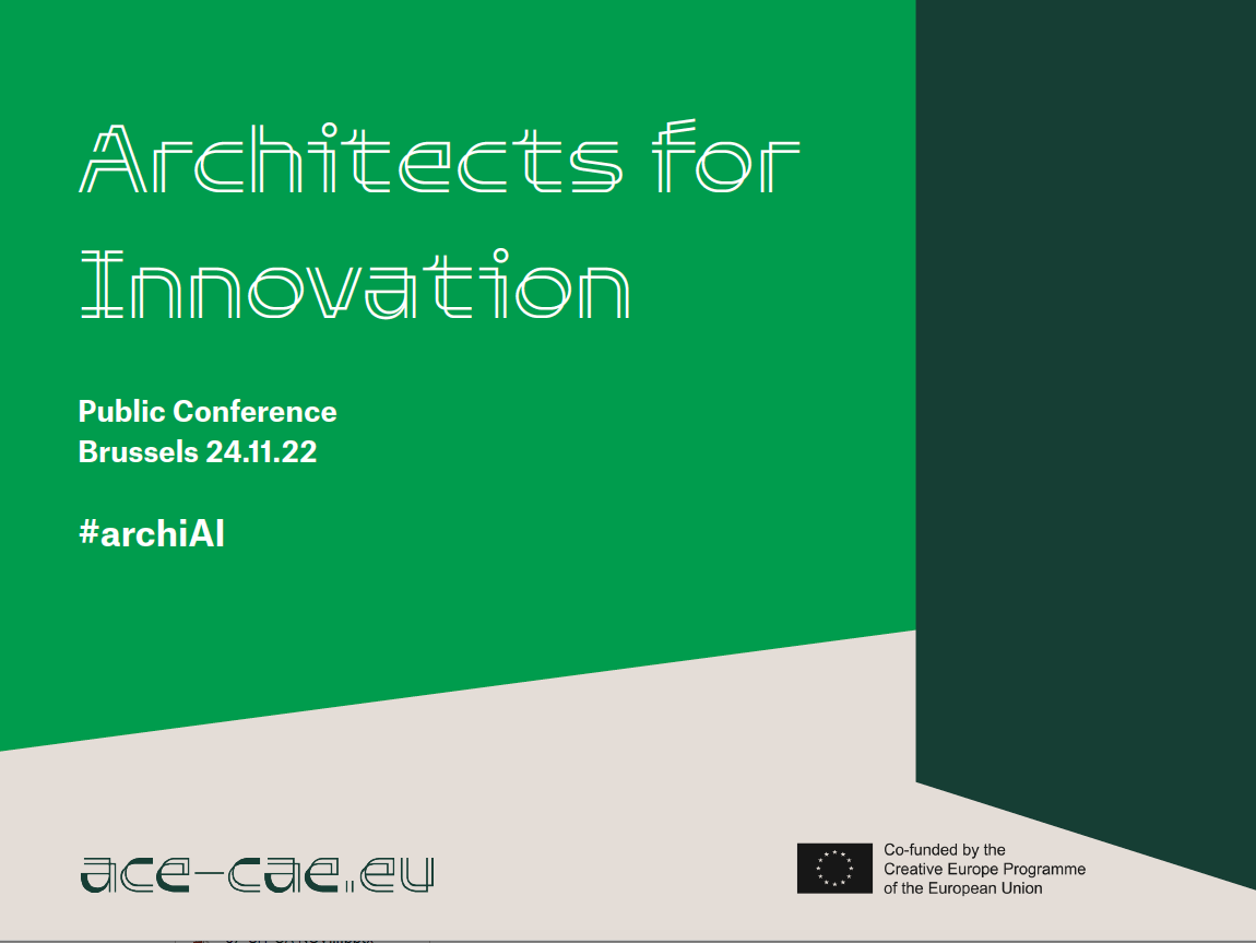Architecture for Innovation - Artificial Intelligence - Threats & Opportunities in Architecture/ konference